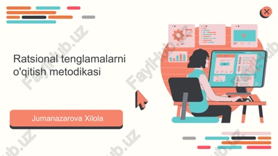 ratsionaltenglamalarnio'qitishmetodikasi — PPTX