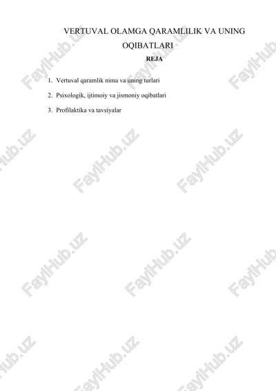 vertuval olamga qaramlilik va uning oqibatlari — DOCX