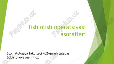 tish olish operatsiyasi asoratlari — PPTX