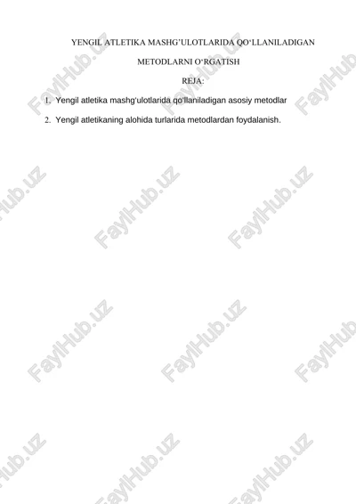 yengil atletika mashg’ulotlarida qoʻllaniladigan metodlarni oʻrgatish — DOCX