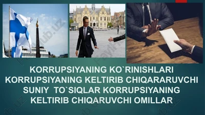korrupsiyaning ko`rinishlari korrupsiyaning keltirib chiqararuvchi suniy to`siqlar korrupsiyaning keltirib chiqaruvchi omillar — PPTX