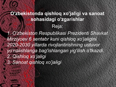 qishloq xo'jaligi va sanoat sohasidagi o'zgarishlar — PPT