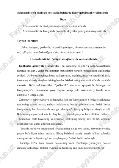 sahnalashtirish faoliyati vositasida bolalarda ijodiy qobiliyatni rivojlantirish — DOCX