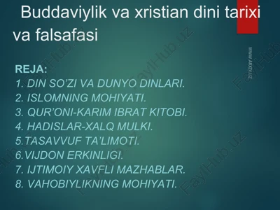 buddaviylik va xristian dini tarixi va falsafasi — PPT