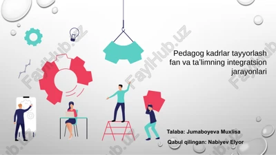 pedagog kadrlar tayyorlash fan va taʼlimning integratsion jarayonlari — PPTX