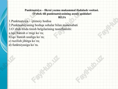 punktuatsiya–fikrniyozmamukammalifodalashvositasi — PPTX