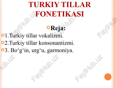 turkiy tillar fonetikasi — PPT