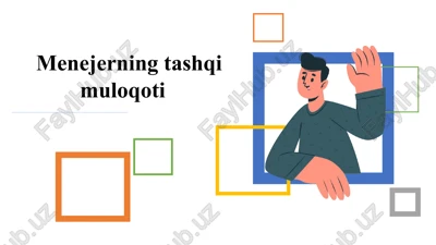menejerning tashqimuloqoti — PPTX