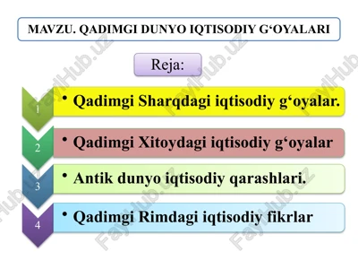 qadimgi sharqdagi iqtisodiy g‘oyalar — PPTX