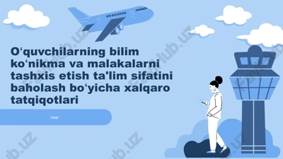 xalqaro tadqiqotlar va ta'lim sifatini baholash — PPTX