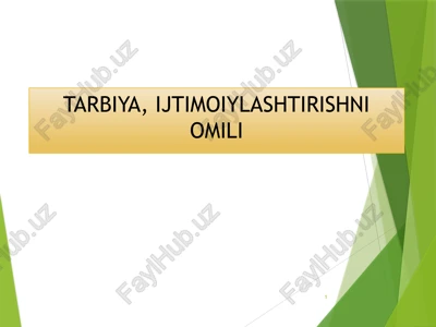 tarbiya, ijtimoiylashtirishni omili — PPTX