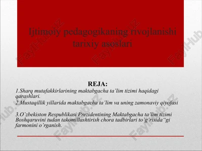 ijtimoiy pedagogikaning rivojlanishi tarixiy asoslari — PPTX
