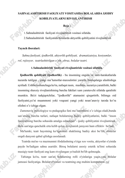 sahnalashtirish faoliyati vositasida bolalarda ijodiy kobiliyatlarni rivojlantirish — DOCX