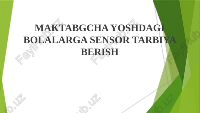 sensorli tarbiya — PPTX