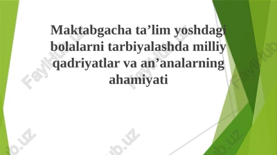 milliy qadriyatlar va anʼalar — PPTX