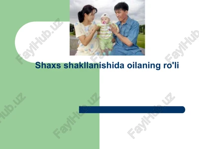 shaxsshakllanishidaoilaningro'li — PPTX