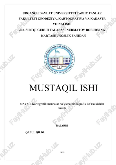kartografik manbalar bo’yicha bibliografik ko’rsatkichlar tuzish — DOCX