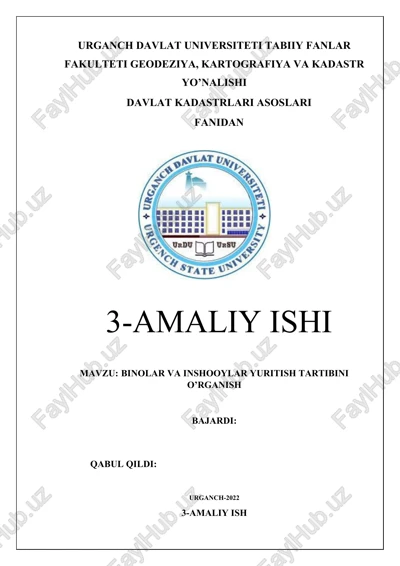 binolar va inshootlar davlat kadastrini yuritish tartibi bilan tanishish — DOCX