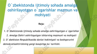 o`zbekistonda ijtimoiy sohada amalga oshirilayotgan o`zgarishlar — PPTX