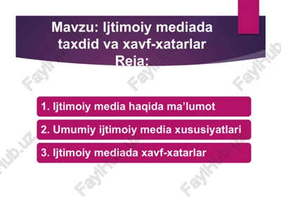 ijtimoiy mediya, data va xavf-xatarlar — PPTX