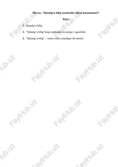 "qutadgʻu bilig asarlarida etiked muammolari" — DOCX