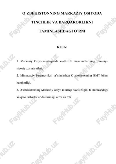 markaziy osiyo mintaqasida xavfsizlik muammolarining ijtimoiy-siyosiy xususiyatlari — DOCX