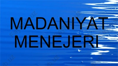 madaniyat menejeri — PPTX