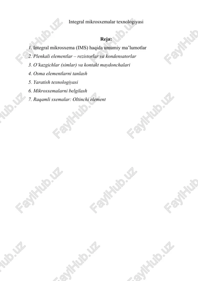 integral mikrosxemalar texnologiyasi — DOC