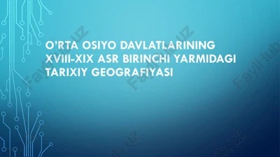 xviii-xix asr o'rta osiyo davlatlarining tarixiy geografiyasi — PDF