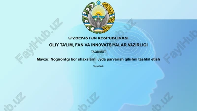 nogironligi boʻlgan shaxslarni uyda parvarishni tashkil etish — PPTX