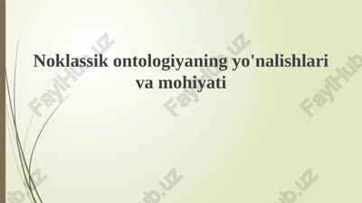 noklassik ontologiya — PPTX
