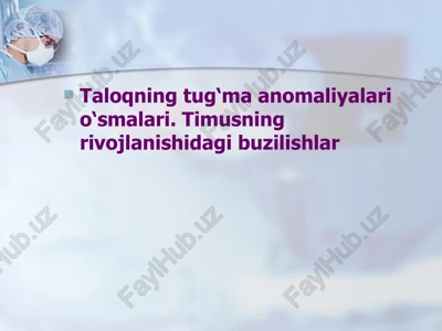 taloqning tug‘ma anomaliyalari o‘smalari — PPTX