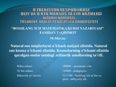 boshlang`ich matematika kursi nazariyasi — PPTX