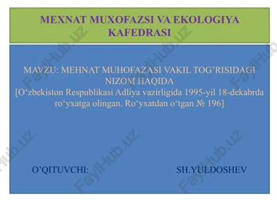 mehnat xavfsizligini hozirgi asosiy vazifalari, va huquqlari — PPTX