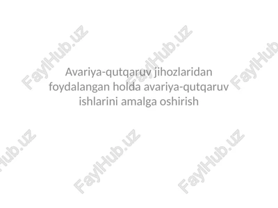 avariya-qutqaruvjihozlaridan foydalanish — PPTX