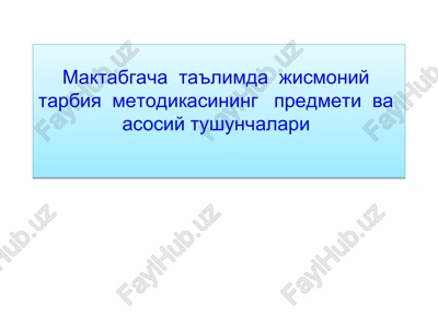 jismoniy tarbiya metodikasi — PPT