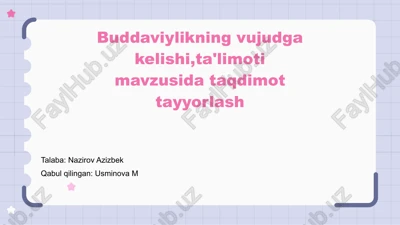 buddizmning ta'limoti — PPTX