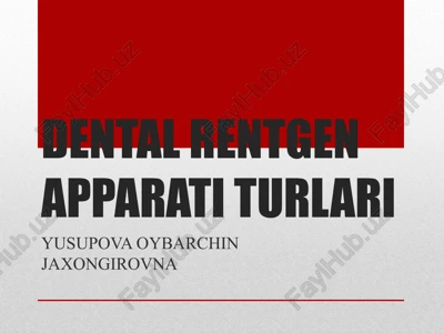 tish rentgen apparati turlari — PPTX