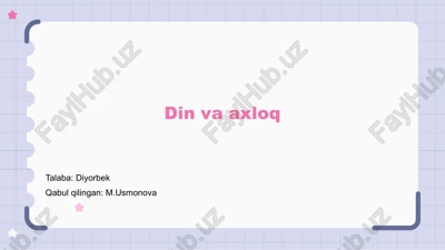din va axloq — PPTX