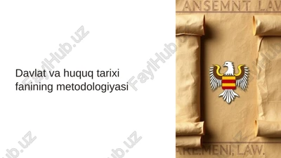 davlat va huquq tarixi fanining metodologiyasi — PPTX