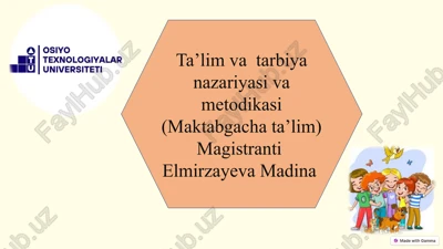 ta’lim vatarbiyanazariyasi va metodikasi (maktabgachata’lim) — PPTX