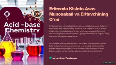 eritmada kislota-asos munosabati va erituvchining o'rni — PPTX