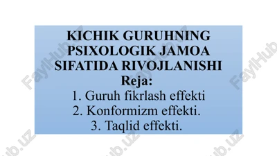 kichik guruhning psixologik jamoa sifatidarivojlanishi — PPTX
