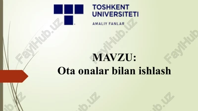 otaonalar bilan ishlash — PPTX