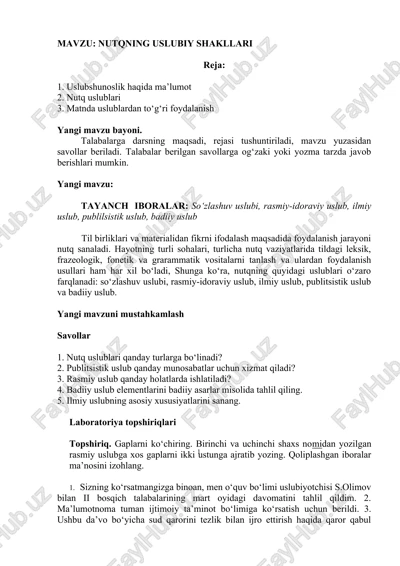 tayanch iboralar: so‘zlashuv uslubi, rasmiy-idoraviy uslub, ilmiy uslub, publilsistik uslub, badiiy uslub — DOCX