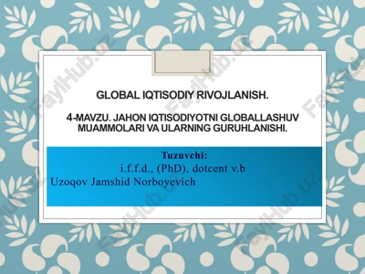 global iqtisodiy rivojlanish — PPTX