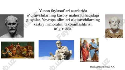 yunon faylasuflari sarlaridan o‘qituvchilarning kasbiy mahorati — PPTX