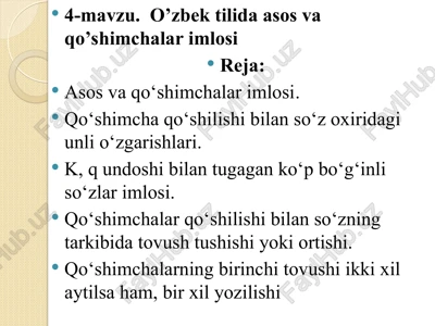o’zbek tilida asos va qo’shimchalar imlosi — PPT