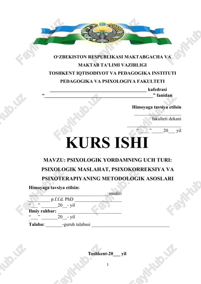 psixologik yordamning uch turi: psixologik maslahat, psixokorreksiya va psixoterapiyaning metodologik asoslari — DOCX