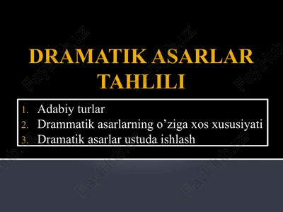 dramatik asarlar tahlili — PPTX